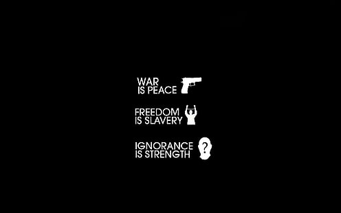 war is peace freedom is slavery ignorance is strength, quote, 1984, HD wallpaper HD wallpaper