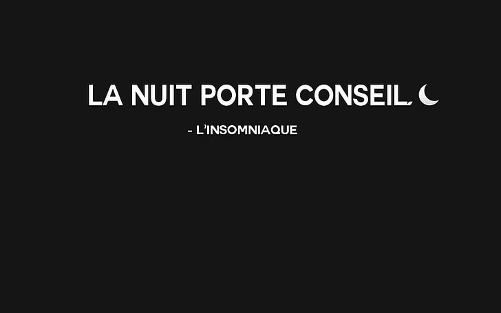 Texte de La Nuit Porte Conseil sur fond noir, citation, noir, fond simple, simple, abstrait, Fond d'écran HD