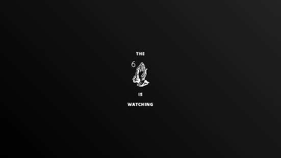 The is watching text, hip hop, simple background, OVO, OVOXO, HD wallpaper HD wallpaper
