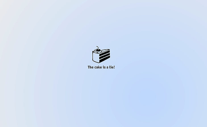 Portal Der Kuchen ist eine Lüge, der Kuchen ist ein Krawattentext, Spiele, Portal, Kuchen, HD-Hintergrundbild