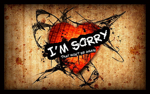 i am sorry, brown and white i'm sorry print board, love, i am sorry, heart, HD wallpaper HD wallpaper