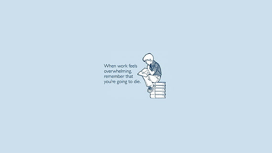 boy reading book with text overlay illustration, minimalism, quote, blue background, drawing, dark humor, simple, simple background, HD wallpaper HD wallpaper
