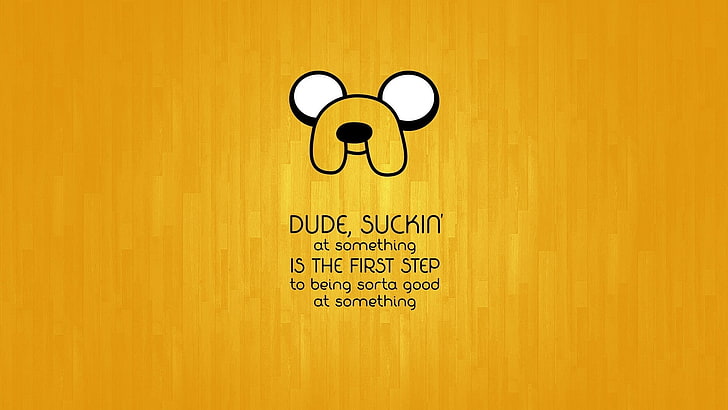 Jake иллюстрация с наложением текста, аниме, желтый, цитата, Jake the Dog, мультфильм, Adventure Time, мотивационный, HD обои