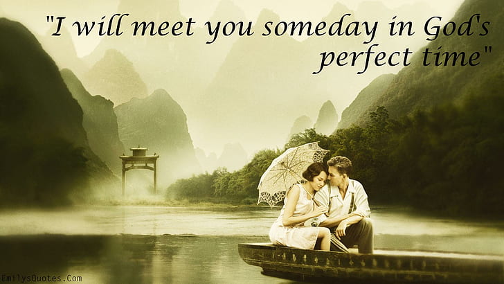 Romantic Quote High Definition, i will meet you someday in god's perfect time text, love, romantic quote, romantic, quote, high, definition, HD wallpaper