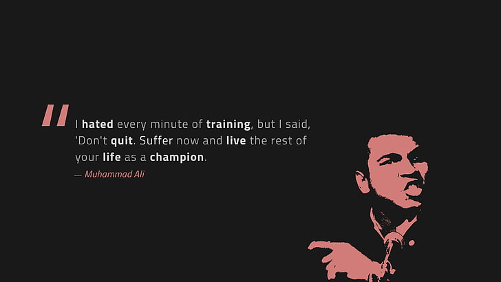 kutipan populer, Juara, Hidup langsung, Jangan berhenti, Mohammad Ali, Wallpaper HD