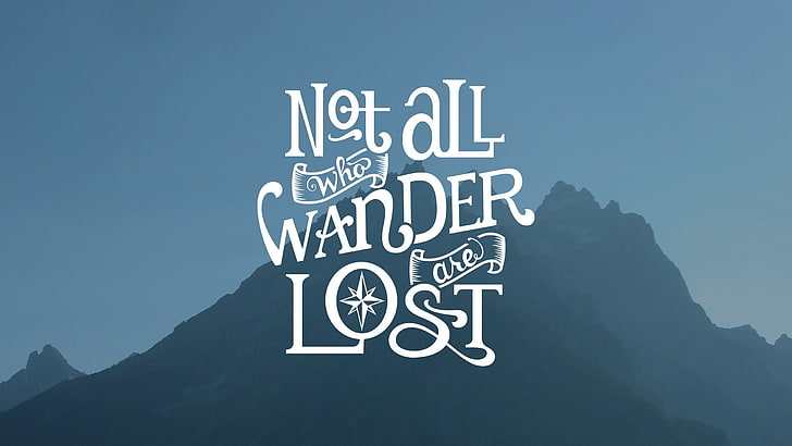 silhouette of mountain with white not all who wander are lost wallpaper, simple, simple background, blue, mountains, quote, J. R. R. Tolkien, typography, HD wallpaper