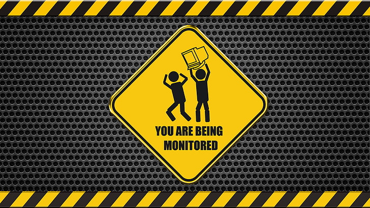 you are being monitored signage, monitor, humor, dark humor, HD wallpaper