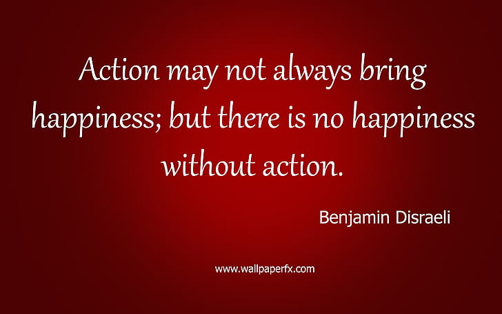 Citazione di felicità Benjamin Disraeli, felicità, citazione, Sfondo HD