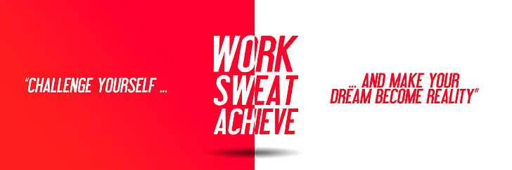 Dream, Reality, Work, Sweat, Achieve, Challenge, Popular quotes, Inspirational, 4K, HD wallpaper