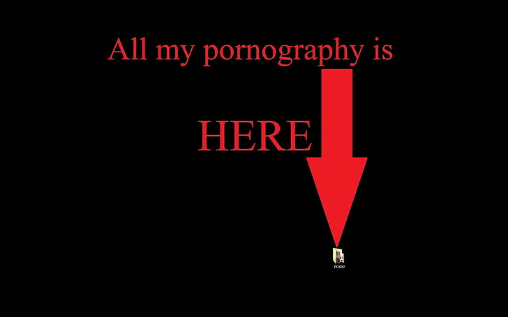 all my pornography is here text overlay, black background with red text, humor, HD wallpaper