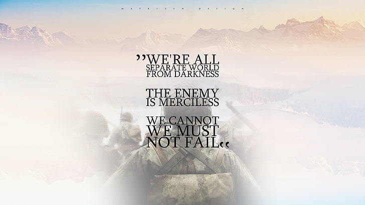 black text on brown background, typography, text, quote, video games, Call of Duty: WWII, first-person shooter, soldier, company, mountains, landscape, digital art, 2D, minimalism, Photoshop, Matrizen Design, Call of  Duty WWII, Call of Duty, mist, HD wallpaper
