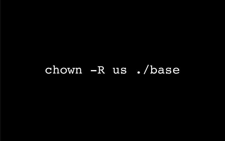 chown -R usテキスト、Linux、Unix、ユーモア、 HDデスクトップの壁紙