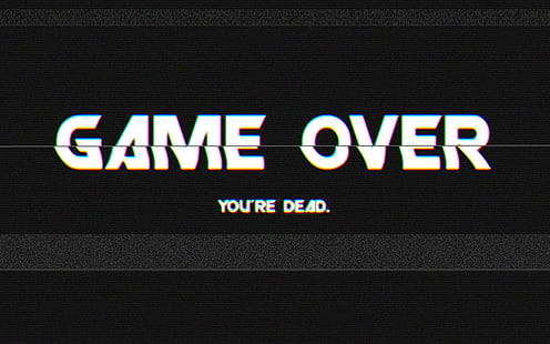 Nakładka tekstowa Game Over You're Dead, GAME OVER, gry wideo, grafika usterki, Tapety HD HD wallpaper