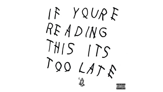 6ix, If Youre Reading This Its Too Late, OVO, OVOXO, Rap, Trap Music, HD wallpaper HD wallpaper