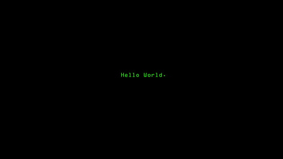Hello World text, minimalism, code, quote, text, digital art, Hello World, HD wallpaper HD wallpaper