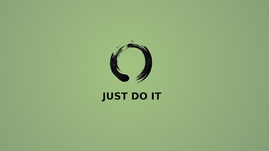 Just Do It., motivational, Zen, HD wallpaper HD wallpaper